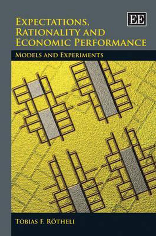 Expectations, Rationality and Economic Performance - cover