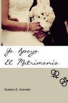 Yo Apoyo El Matrimonio