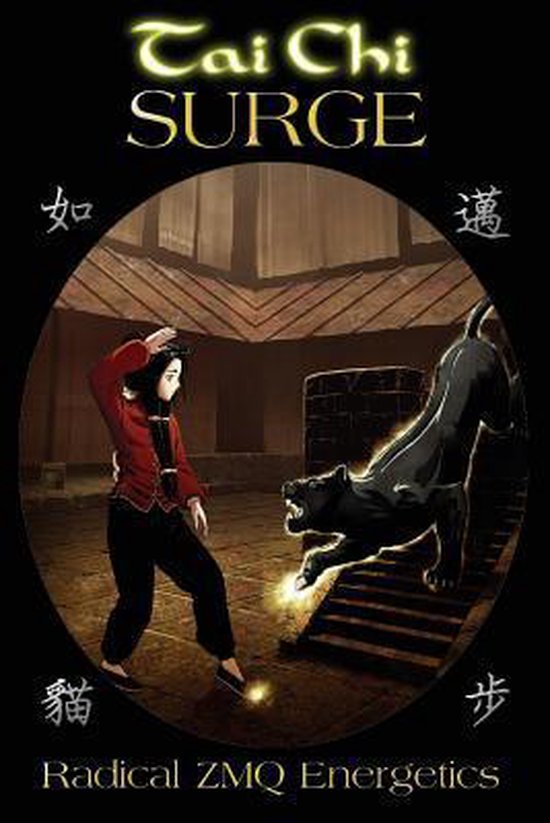 Tai Chi SURGE: Radical ZMQ Energetics - cover