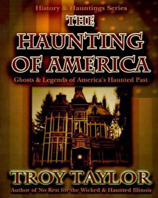 The Haunting of America