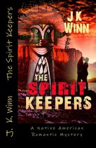 The Spirit Series 1 - The Spirit Keepers