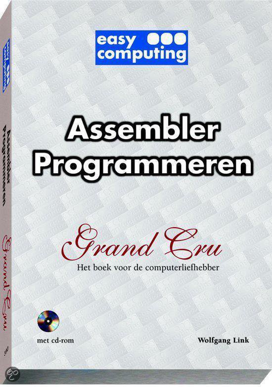 Cover van het boek 'Assembler programmeren Grand Cru'