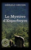 Collection Terres du Sud - Le Mystère d'Esperbeyre