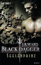 Black Dagger 21 - Seelenprinz