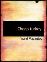 Cheap Turkey