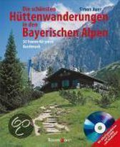 Die schönsten Hüttentouren in den bayerischen Alpen