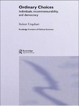 Routledge Frontiers of Political Economy - Choice in Everyday Life