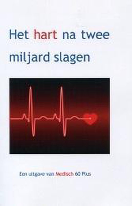 Cover van het boek 'Het hart na twee miljard slagen' van Jan van Ingen Schenau