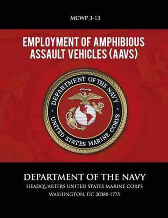 Employment of Amphibious Assault Vehicles | 9781492808732 | Department