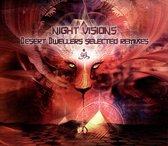 Night Visions: Desert Dwellers' Selected Remixes