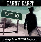 Songs From Exit 10: The Play