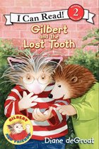 I Can Read 2 - Gilbert and the Lost Tooth