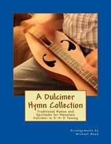 A Dulcimer Hymn Collection