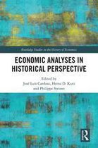 Routledge Studies in the History of Economics - Economic Analyses in Historical Perspective