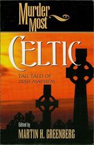 Murder Most - Murder Most Celtic