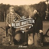 The Blue Butter Pot - If The Wind (CD)