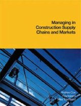 Managing in Construction Supply Chains And Markets