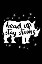 Head Up, Stay Strong