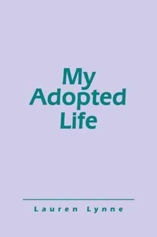 My Adopted Life - cover