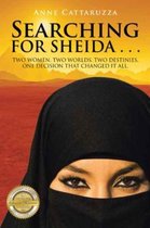 Searching for Sheida . . .