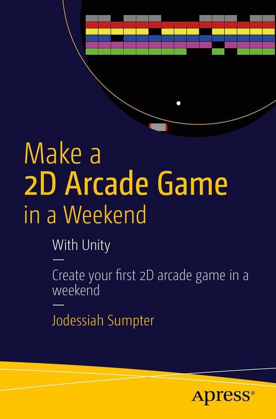 Professional and Applied Computing (R0) - Make a 2D Arcade G ... - cover