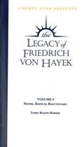 Legacy of Friedrich Von Hayek