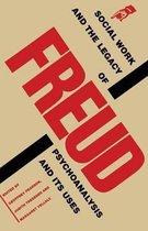 Social Work and the Legacy of Freud