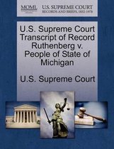 U.S. Supreme Court Transcript of Record Ruthenberg V. People of State of Michigan