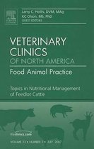 Topics in Nutritional Management of Feedlot Cattle