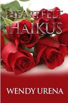 Heartfelt Haikus