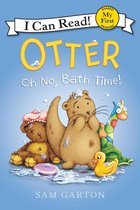 My First I Can Read - Otter: Oh No, Bath Time!