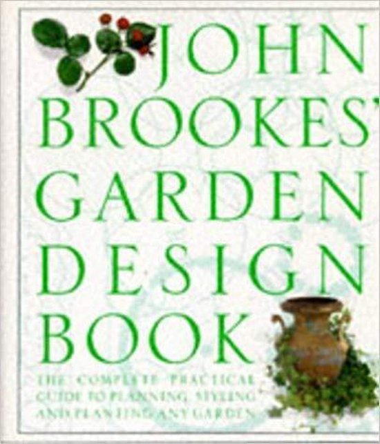 John Brookes' Garden Design Book, John Brook 9780863186387 Boeken