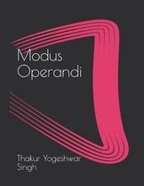 Modus Operandi