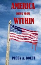 America Dying from Within