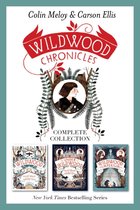 Wildwood Chronicles - Wildwood Chronicles Complete Collection