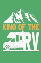 King of the RV Vacation Camping Notebook