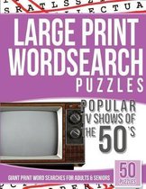 Large Print Wordsearches Puzzles Popular TV Shows of the 50s
