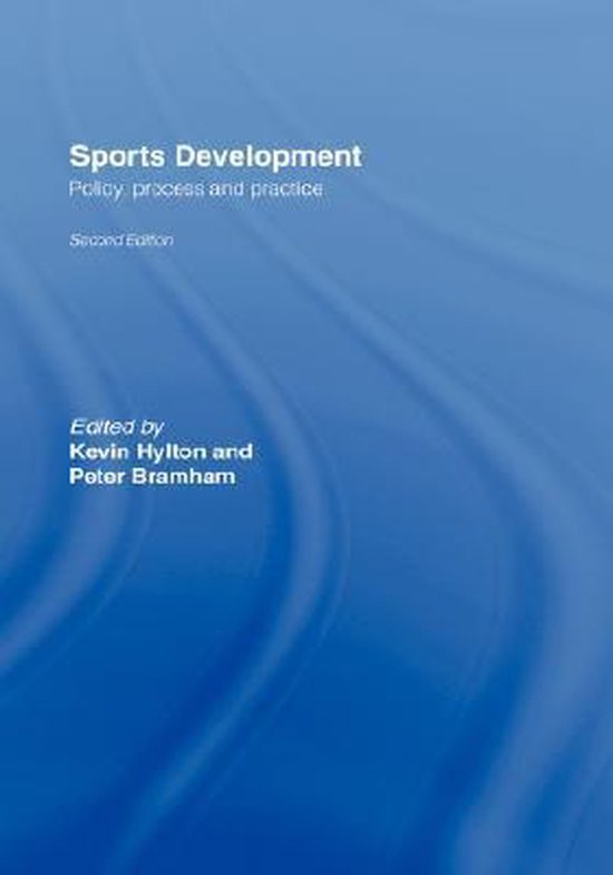 Sports Development 9780415421829 Hylton P. Kevin Boeken