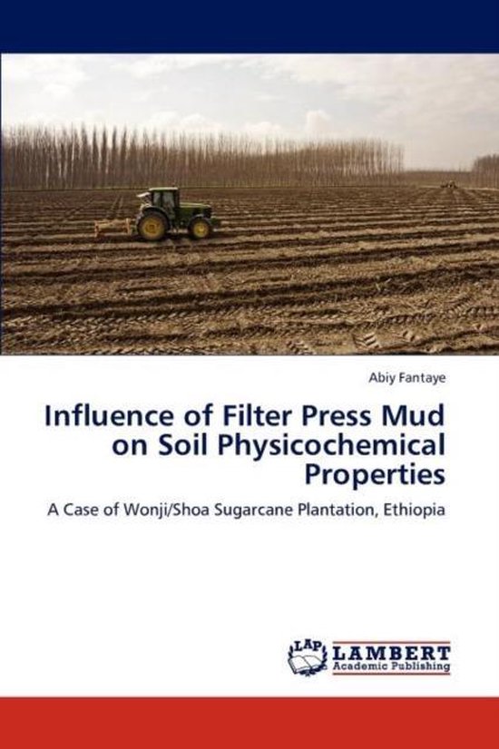 Influence of Filter Press Mud on Soil Physicochemical Properties, Abiy