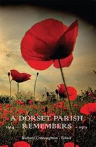 A Dorset Parish Remembers