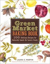 Green Market Baking Book