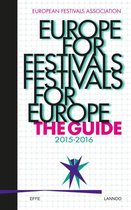 Europe for Festivals - Festivals for Europe 2015-2016