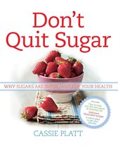 Don't Quit Sugar