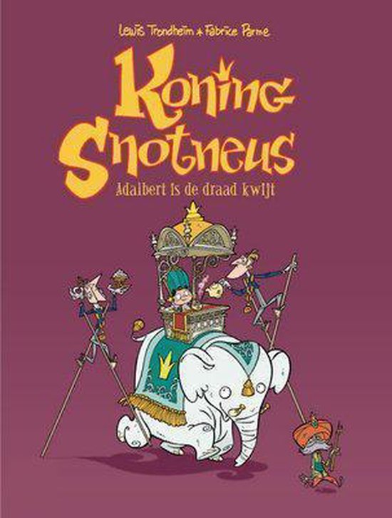 9789058851390 - Koning snotneus hc02. adalbert is de draad kwijt