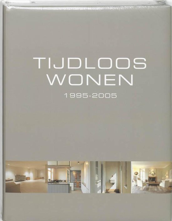 Tijdloos Wonen 1995 2005 - cover