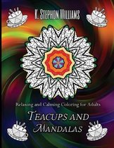 Teacups and Mandalas