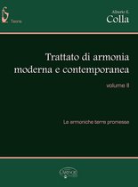 Trattato di armonia moderna e contemporanea vol. 2