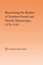 Illuminating the Border of French and Flemis Manuscripts 1270-1310