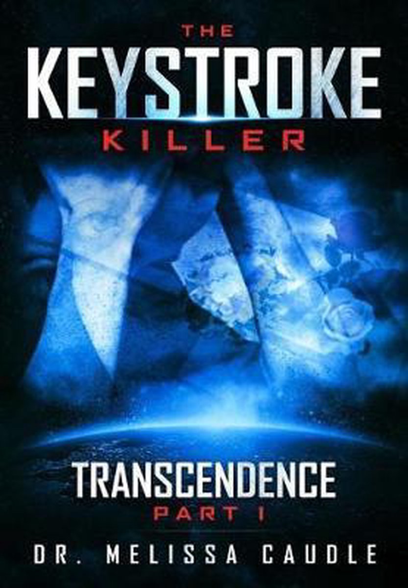 Keystroke Killer-The Keystroke Killer - Melissa Caudle
