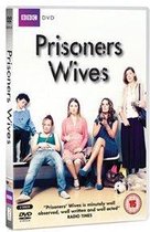 Prisoner's Wives